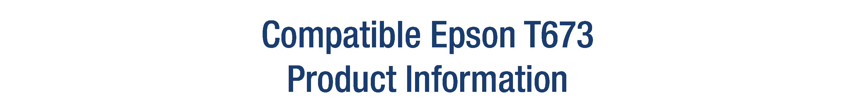 Product Information - Epson t673.gif