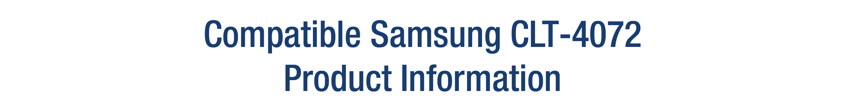 Product Information - Samsung CLT-4072.jpg