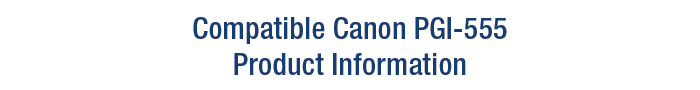 Compatible_Canon_PGI-555_Title.png